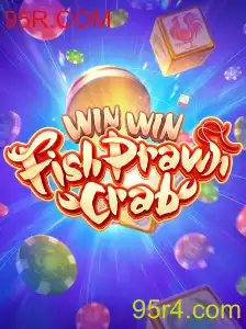 Descubra WinWinFishPrawnCrab: Regras e Estratégias do Jogo 95R.COM
